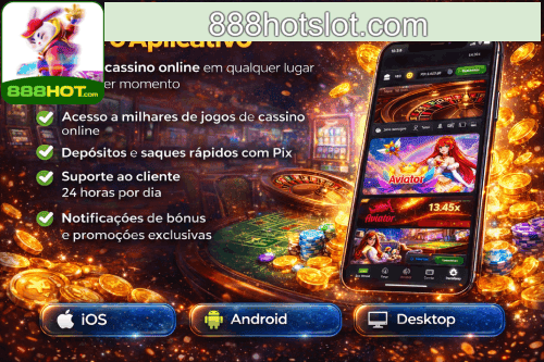 Aplicativo móvel 888HOT para iOS e Android